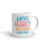 Love Beach Happiness Mug, Funny Coffee Mug, Beach Mug, Vacation Gift