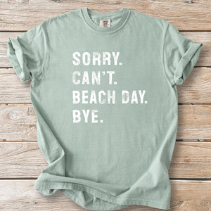 Sorry Can't Beach Day Tee