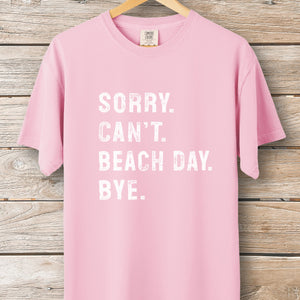 Sorry Can't Beach Day Tee