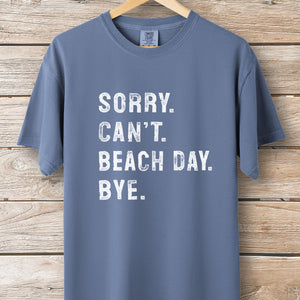 Sorry Can't Beach Day Tee